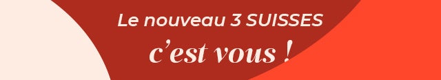 Le nouveau 3 SUISSES