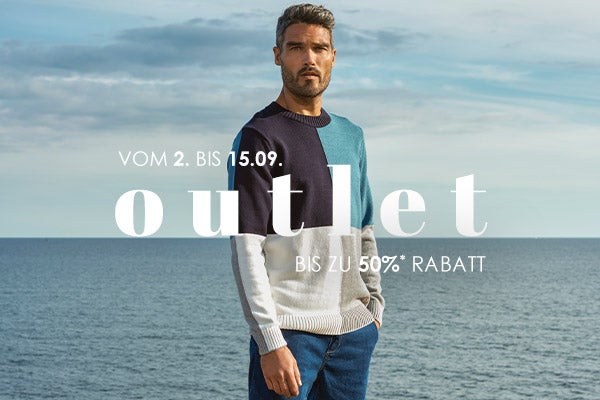 Vom 2. bis 15.09. Outlet bis zu 50% Rabatt* Vom 2. bis 15.09. Outlet bis zu 50% Rabatt*