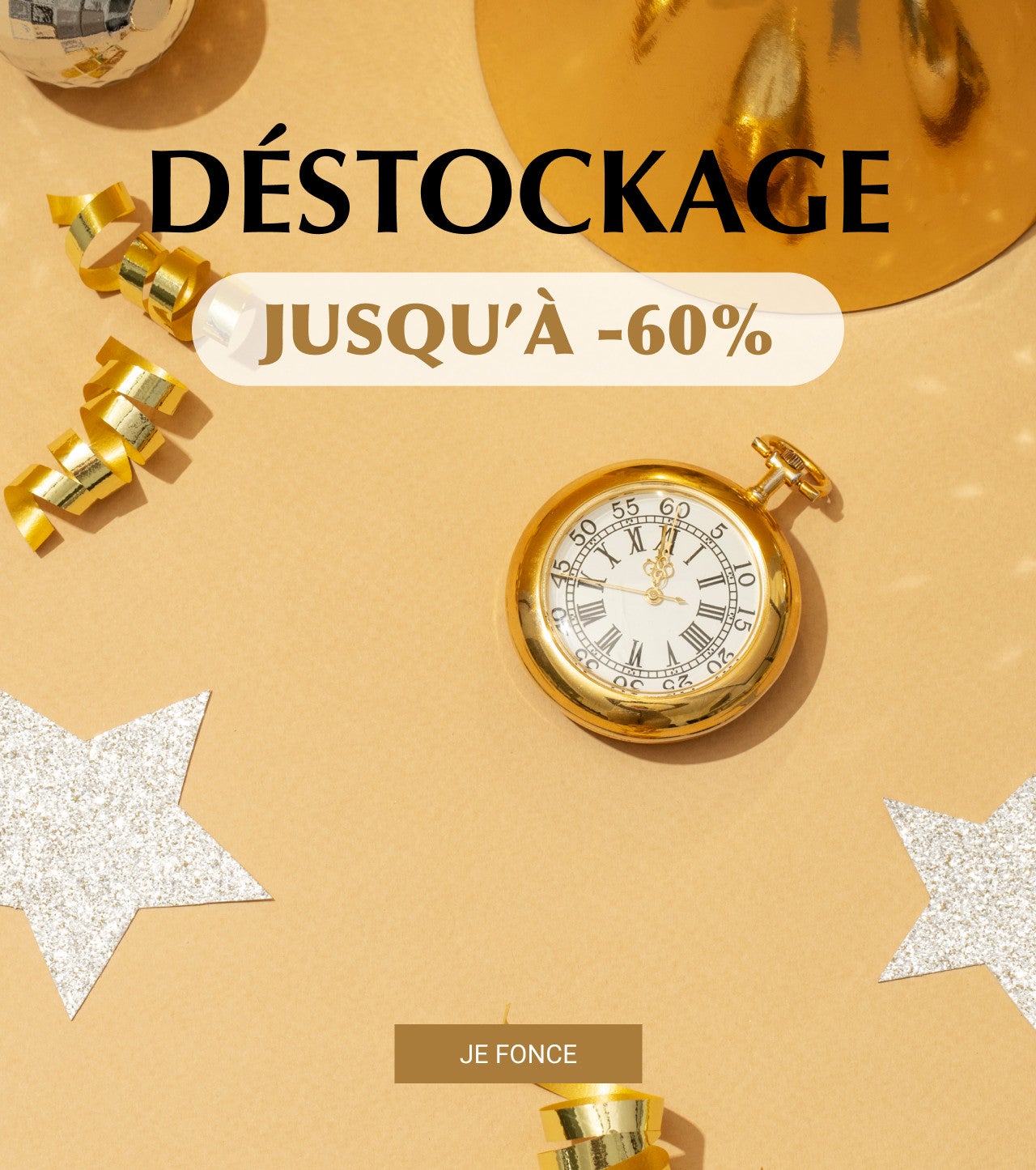 Déstockage : jusqu'à -60% sur tout !