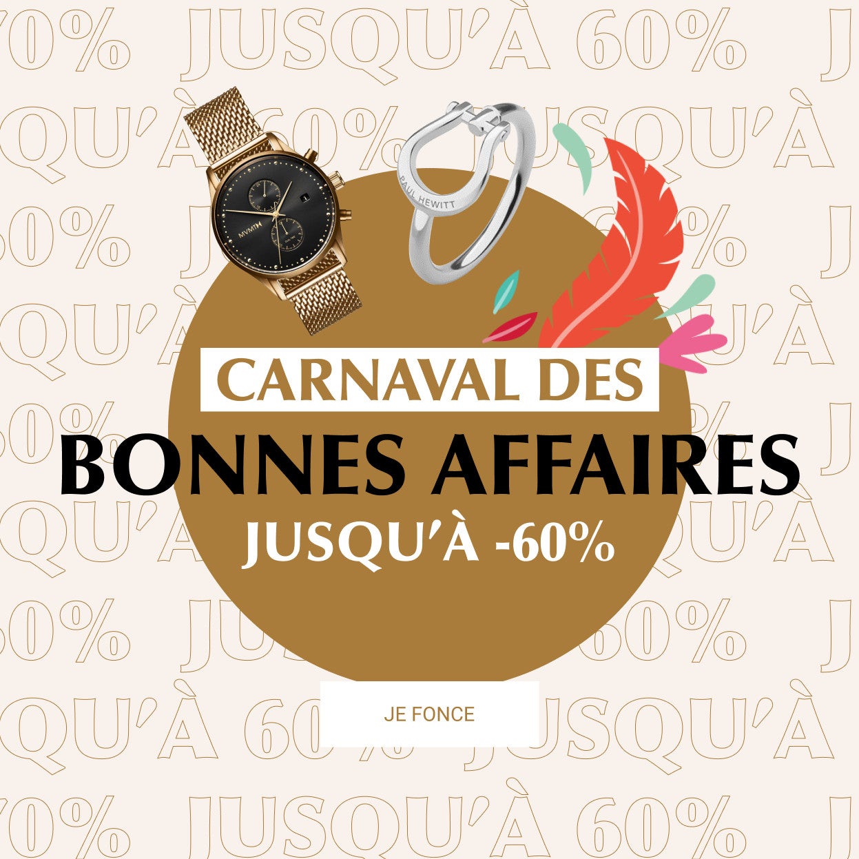 Carnaval des bonnes affaires : jusqu'à -60% !