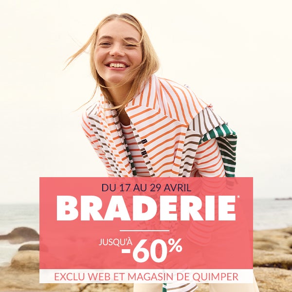 Du 17.04 au 29.04 - Braderie jusqu'à -60% Du 17.04 au 29.04 - Braderie jusqu'à -60%