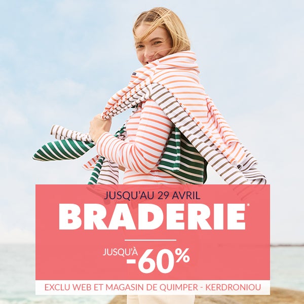 Jusqu'au 29 avril - Braderie jusqu'à -60% Jusqu'au 29 avril - Braderie jusqu'à -60%