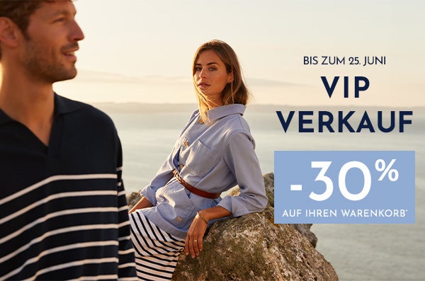 VIP Verkauf - Bis zum 25. Juni | -30% auf Ihren Warenkorb*
