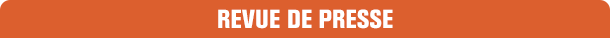 REVUE DE PRESSE