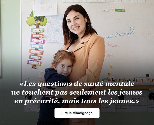 « Les questions de santé mentale ne touchent pas seulement les jeunes en précarité, mais tous les jeunes. »